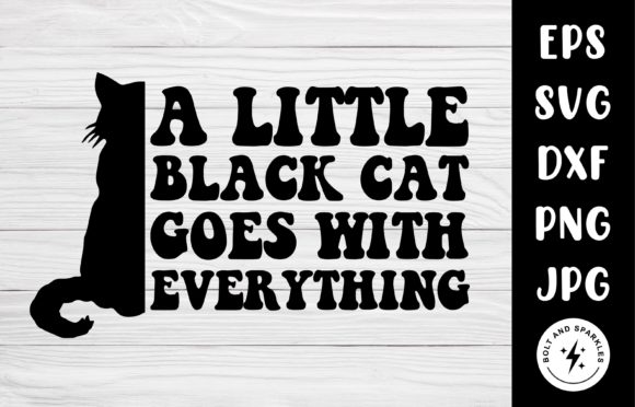 Black Cat Goes with Everything SVG Review