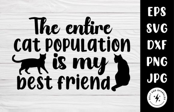 Cat Population is My Best Friend SVG Review