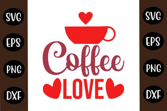 Coffee SVG Design Coffee Love Review
