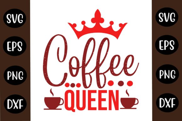 Coffee SVG Design Coffee Queen Review