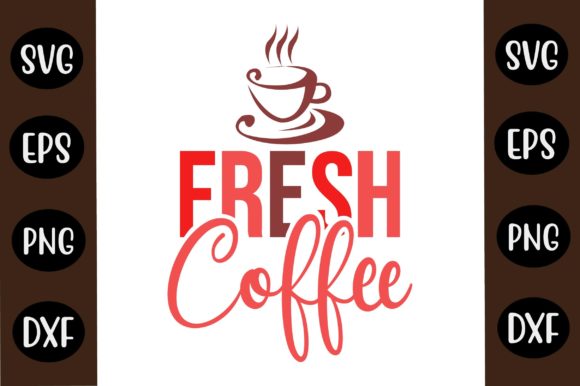 Coffee SVG Design Fresh Coffee Review