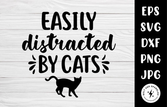 Easily Distracted by Cats SVG Graphic Review