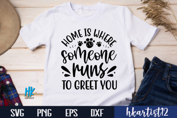 Home is Where Someone Runs to Greet You
