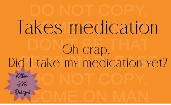 Takes Medication Embroidery Design Review
