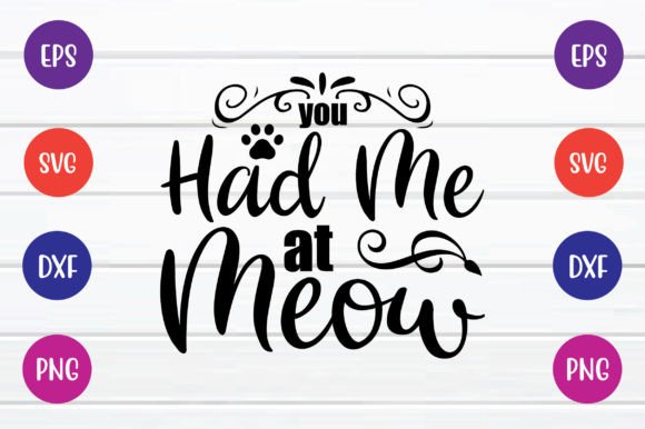 You Had Me at Meow Free